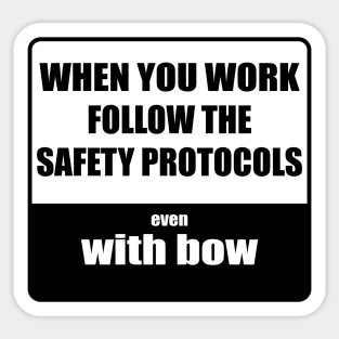 Safety with bow Sticker